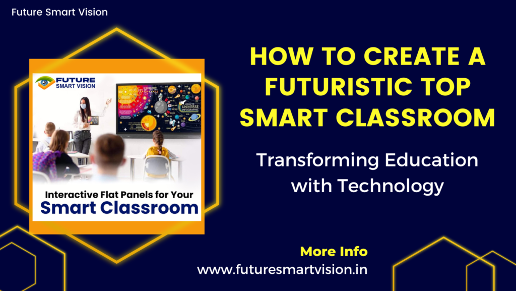 Top Smart Classroom