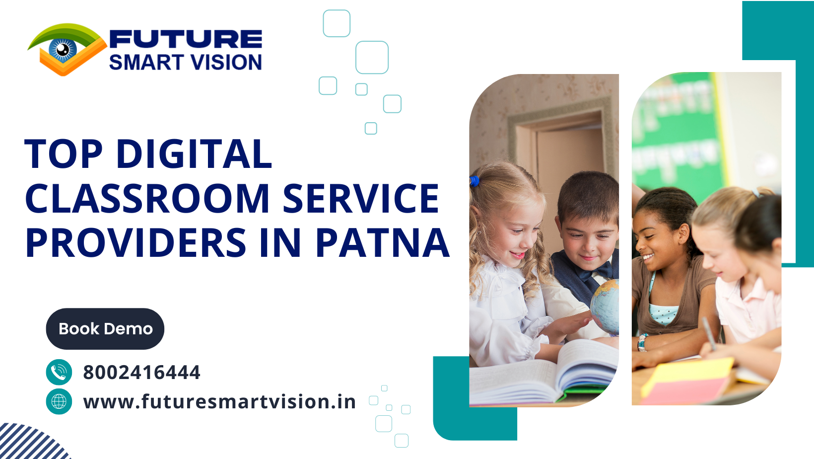 Top Digital Classroom Service Providers in Patna: Future Smart Vision